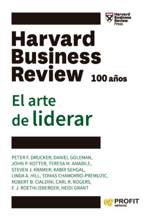 EL ARTE DE LIDERAR - HARVARD BUSINESS REVIEW