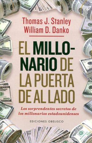 EL MILLONARIO DE LA PUERTA DE AL LADO