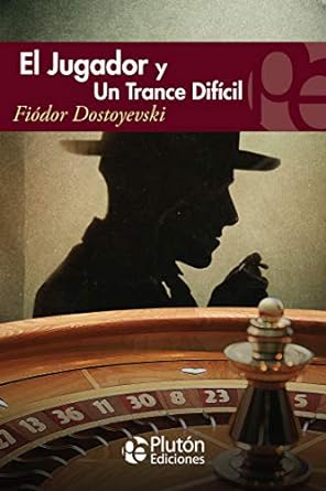 EL JUGADOR Y UN TRANCE DIFÍCIL