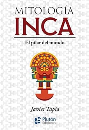 MITOLOGÍA INCA