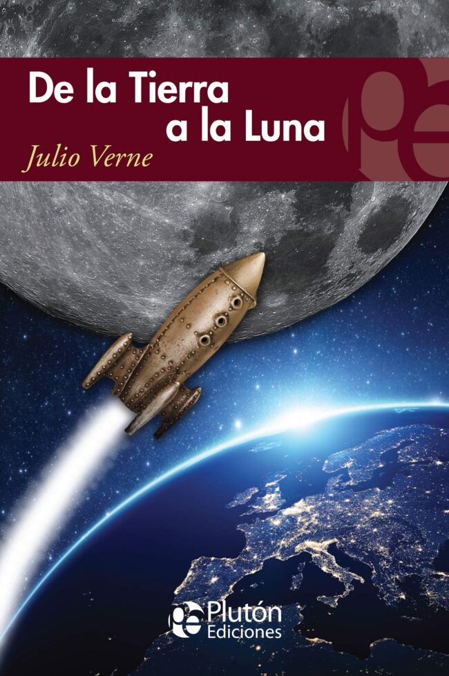 DE LA TIERRA A LA LUNA 9788417477370