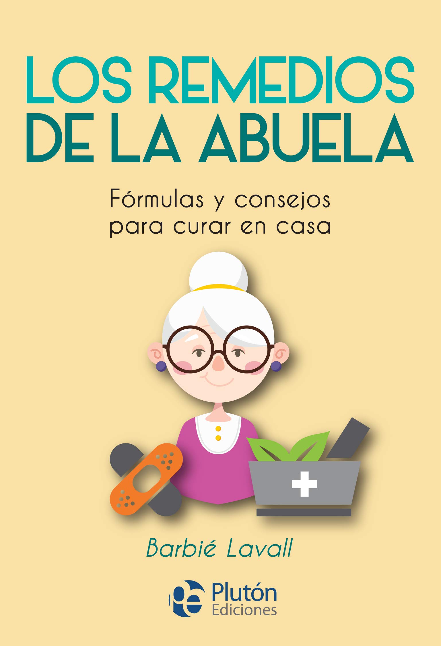 LOS REMEDIOS DE LA ABUELA 9788417079857