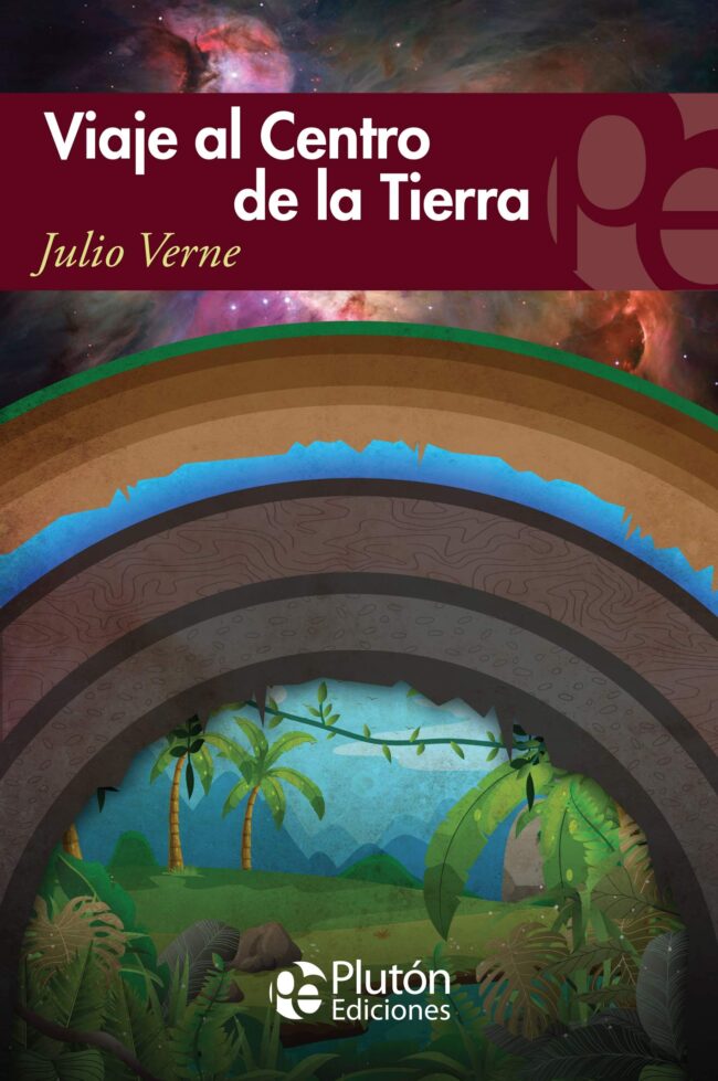VIAJE AL CENTRO DE LA TIERRA 9788417477271
