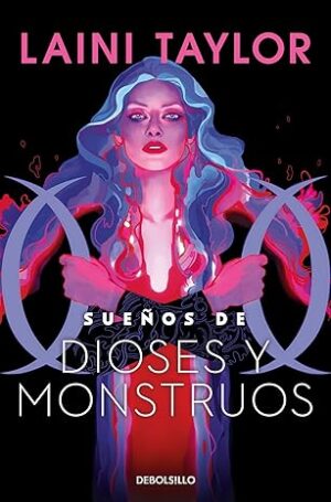 SUEÑOS DE DIOSES Y MONSTRUOS