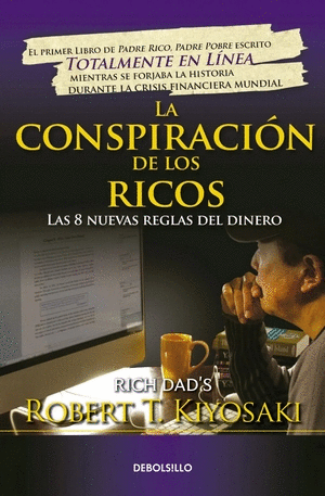 LA CONSPIRACIÓN DE LOS RICOS