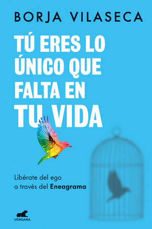 TÚ ERES LO ÚNICO QUE FALTA EN TU VIDA