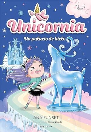 UNICORNIA 7 - UN PALACIO DE HIELO