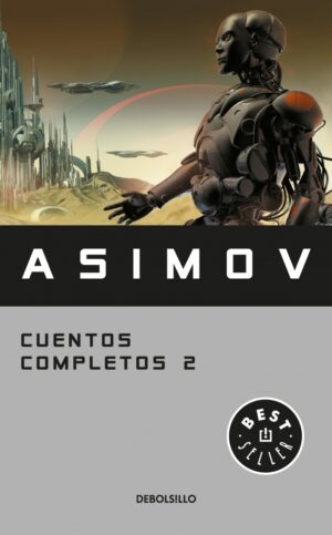 ASIMOV: CUENTOS COMPLETOS 2