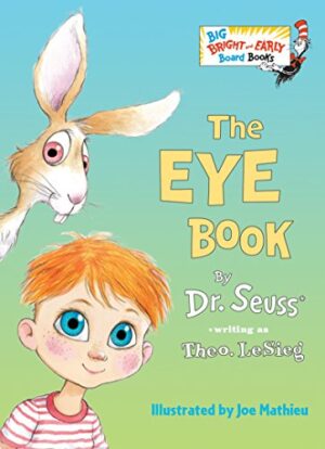 DR SEUSS - THE EYE BOOK