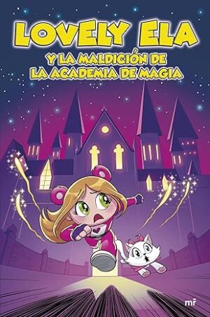 LOVELY ELA 2 : LA MALDICIÓN DE LA ACADEMIA DE MAGIA