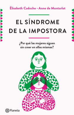 EL SÍNDROME DE LA IMPOSTORA