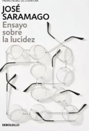 ENSAYO SOBRE LA LUCIDEZ