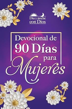 DEVOCIONAL DE 90 DIAS PARA MUJERES