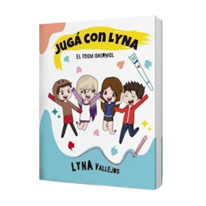 JUGA CON LYNA: EL TEAM ANORMAL