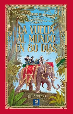 LA VUELTA AL MUNDO EN 80 DÍAS