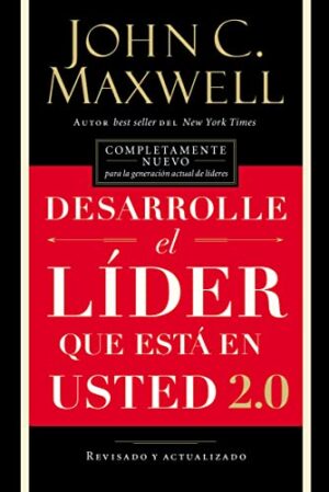 DESARROLLE EL LIDER QUE ESTA EN USTED 2.0