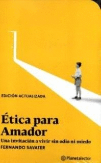 ÉTICA PARA AMADOR