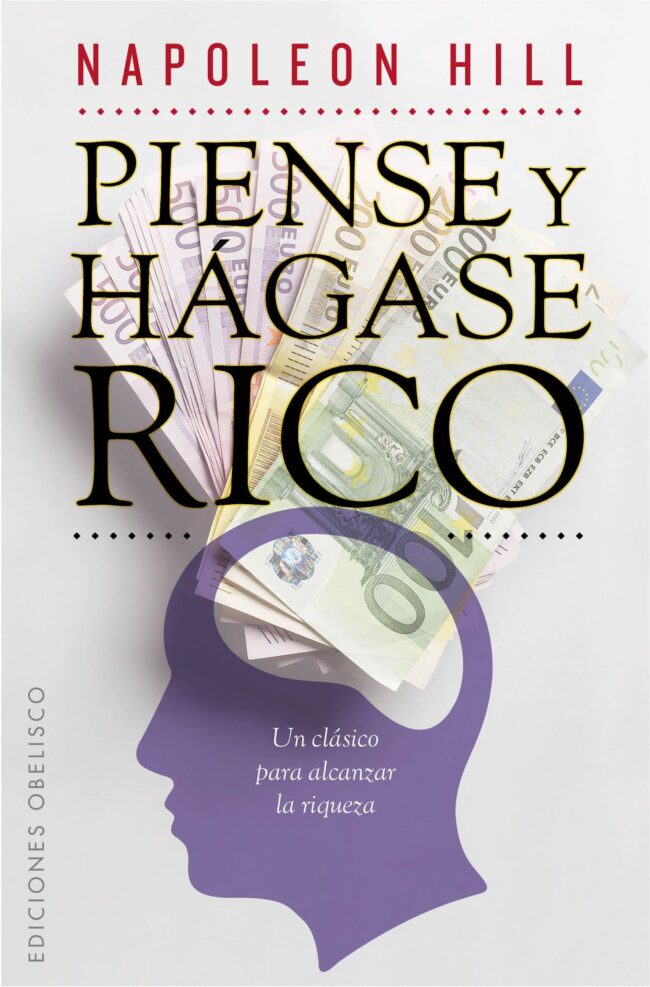 PIENSE Y HAGASE RICO 8497778219