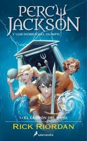 PERCY JACKSON Y LOS DIOSES DEL OLIMPO 1: EL LADRÓN DEL RAYO