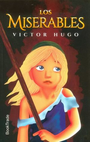 LOS MISERABLES