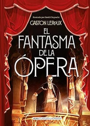 EL FANTASMA DE LA ÓPERA