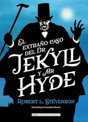 EL EXTRAÑO CASO DEL DR JEKYL Y MR HYDE