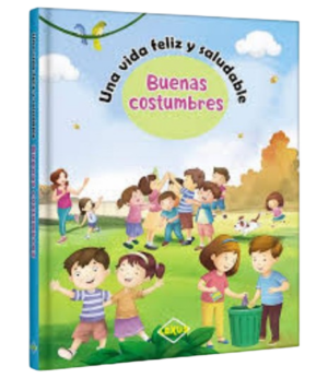 UNA VIDA FELIZ Y SALUDABLE: BUENAS COSTUMBRES