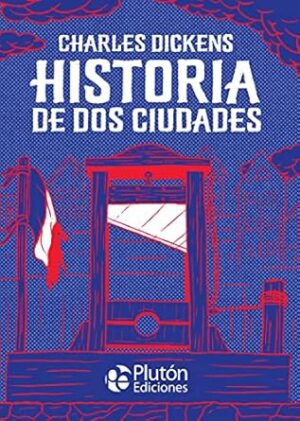 HISTORIA DE DOS CIUDADES