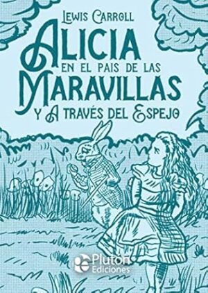 ALICIA EN EL PAIS DE LAS MARAVILLAS