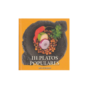 111 PLATOS POPULARES DEL ECUADOR