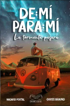 DE MI, PARA MI - LA TORMENTA PASARÁ