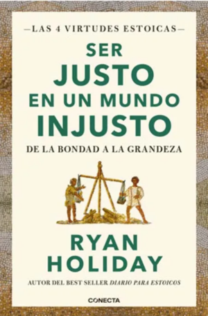 SER JUSTO EN UN MUNDO INJUSTO