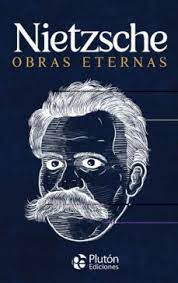 NIETZSCHE - OBRAS ETERNAS