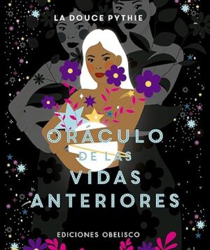ORÁCULO DE LAS VIDAS ANTERIORES