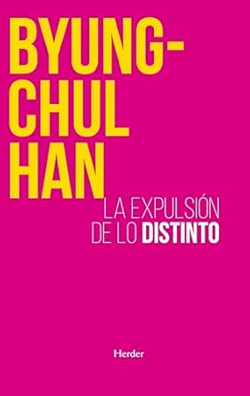 EXPULSIÓN DE LO DISTINTO