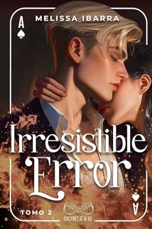 IRRESISTIBLE ERROR II