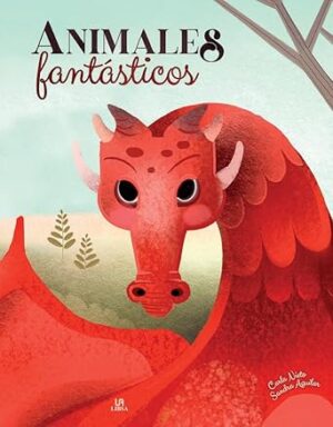 ANIMALES FANTÁSTICOS - SERES FANTÁSTICOS