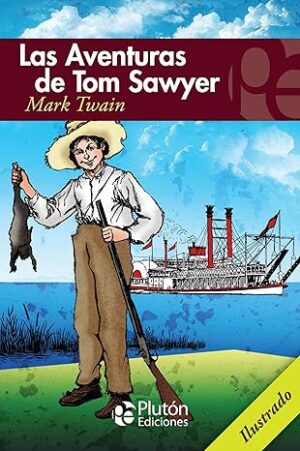 LAS AVENTURAS DE TOM SAWYER