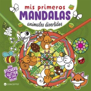 MIS PRIMERAS MANDALAS - ANIMALES DIVERTIDOS