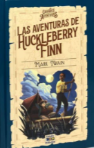 LAS AVENTURAS DE HUCKLEBERRY FINN