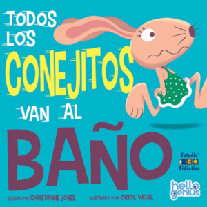 TODOS LOS CONEJITOS VAN AL BAÑO