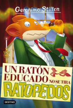 UN RATÓN EDUCADO, NO SE TIRA RATOPEDOS