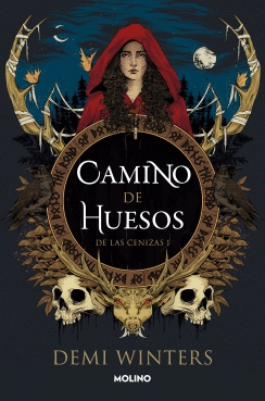 CAMINO DE HUESOS - DE LAS CENIZAS 1