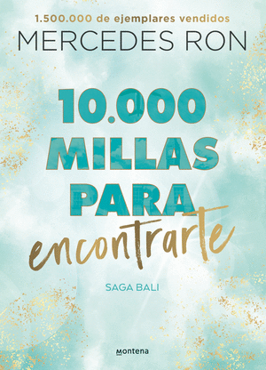 10.000 MILLAS PARA ENCONTRARTE