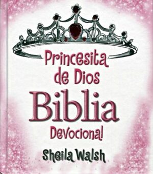 PRINCESITA DE DIOS - BIBLIA DEVOCIONAL