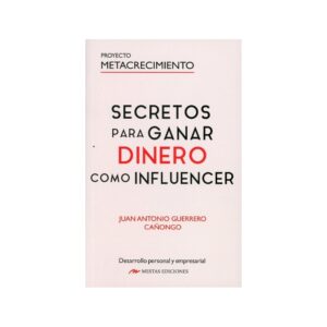 SECRETOS PARA GANAR DINERO COMO INFLUENCER