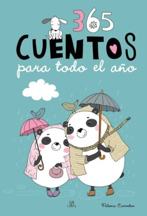 365 CUENTOS - PARA TODO EL  AÑO