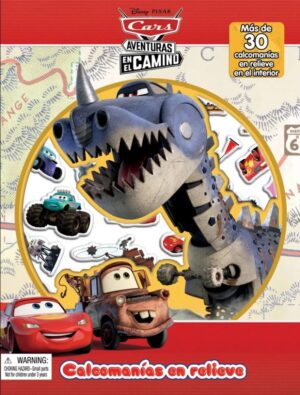 DISNEY CARS AVENTURAS EN EL CAMINO - CALCOMANIAS EN RELIEVE