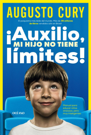AUXILIO, MI HIJO NO TIENE LÍMITES !