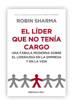 EL LIDER QUE NO TENIA CARGO